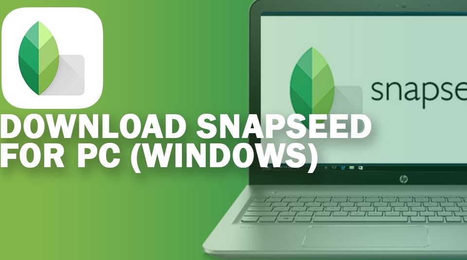 Snapseed for pc download